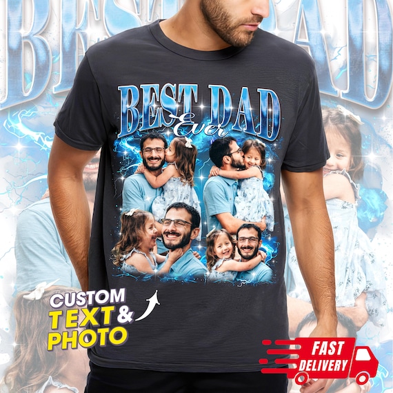 Custom Dad Shirt, Custom Bootleg Rap Tee With Face Photo, Customized Father's Day Gift, Daddy Shirt Best Dad Ever Shirt, Unique Gift for Dad