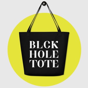 Black Hole Tote All-Over Print Large Beach Tote Bag, Minimalist Black & White Big Tote Bag, Trendy City Accessory, Big Letters Slogan Bag