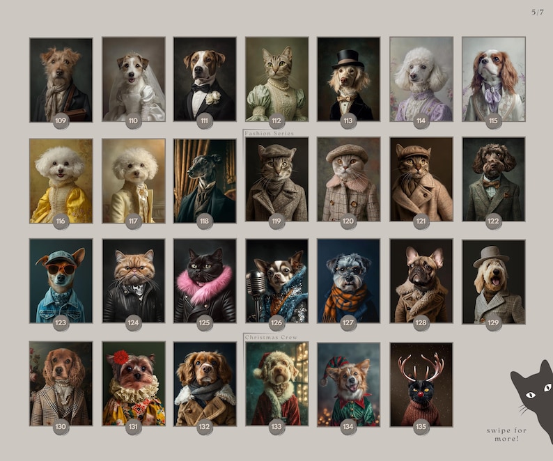 May include: A collection of framed portraits featuring dogs and cats dressed in vintage clothing. The animals are depicted in various outfits, including suits, dresses, and hats, with a classic, artistic style. The portraits are numbered and arranged in rows.