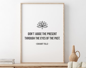 Eckhart Tolle Quote Print, Minimalist Wall Art, Bedroom Quote Art, Present Moment Mantra Poster, Spiritual Wall Art, The Power of Now