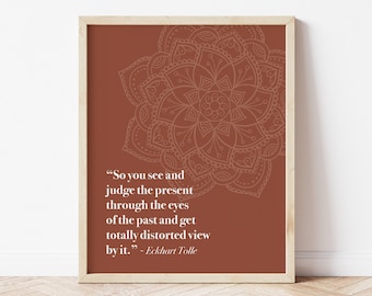 Eckhart Tolle Quote Print, Minimalist Wall Art, Bedroom Quote Art, Present Moment Mantra Poster, Spiritual Wall Art, The Power of Now