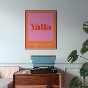 Arabisch "Yalla ein Wort... viele Bedeutungen" Druck, Funky Poster, Urban Wandkunst, Gewagte Farbe, Minimale Wandkunst, Arabisches Poster Druck