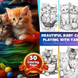 Beautiful Baby Cats Playing with Yarn Coloring Pages, Cute Kitten Coloring Pages, Kitten Coloring Pages for Kids, Coloring of Cute Kittens