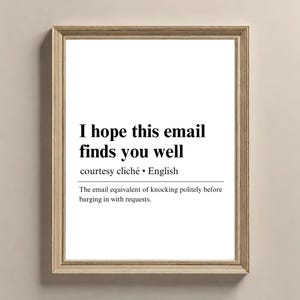 I hope this email finds you well | Definition Poster | Definition Sign | Dictionary Art | Wall Art Printable | Office Gift Digital Download