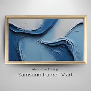 texture frame tv art | samsung frame TV art | modern abstract oil painting | shades of blue colors | art for frame TV | alaiamaedesign