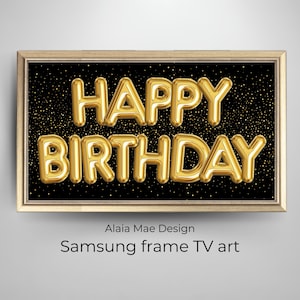Samsung Frame Tv Art Birthday | Happy Birthday TV Frame | Gold Birthday Balloons & Black Background Tv Frame | Birthday Party Decor Frame TV