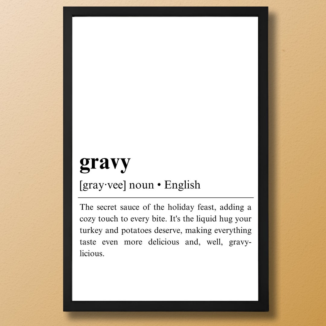 Gravy Definition Poster Printable Thanksgiving Definition Etsy