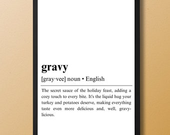 Gravy Definition Poster Printable | Thanksgiving Definition Sign Template | Gravy Quote Print | Dictionary Art | Wall Art Digital Prints