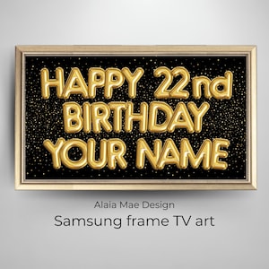 personalised samsung frame tv art, happy birthday tv frame, gold birthday balloons Tv frame, black custom birthday party, custom age & name