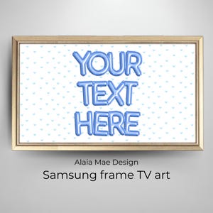 Personalized Balloon Text Samsung Frame TV Art (Digital Download)