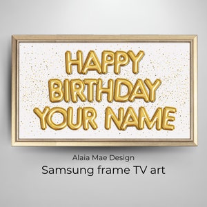 Personalized Samsung Frame TV Art | Happy Birthday TV Frame, Gold Birthday Balloons Tv Frame, Custom Art Birthday Party, Digital Download Tv
