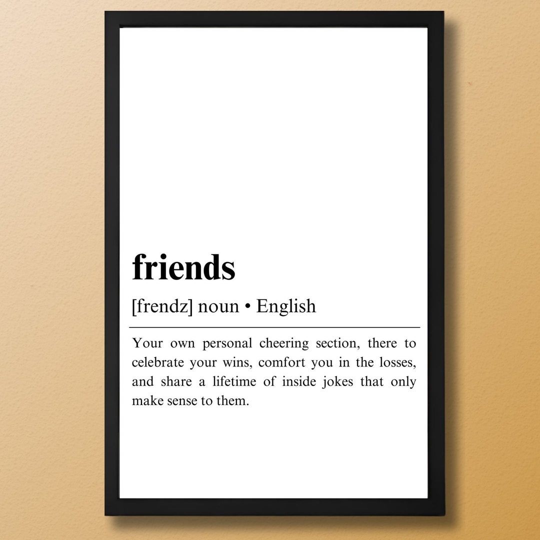 Friends Definition Poster Printable Definition Sign Template Definition Poster Dictionary Art