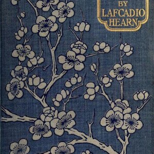 Descarga digital de 1 dólar, portada de libro con dibujo de flores en una rama y título dorado / En el Japón fantasmal de Lafcadio Hearn / scrapbooking