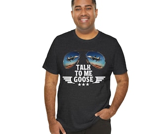 Talk To Me Goose Tee: Movie Slogan Graphic T-Shirt