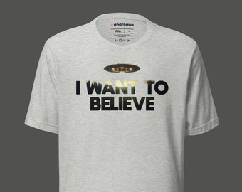 UFO Shirt | UFO t-Shirt | I want to Believe | Unisex t-shirt