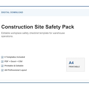 May include: A digital download titled Construction Site Safety Pack, an editable workplace safety checklist template for warehouse operations. Includes 8 templates in PDF, Excel, and CSV formats, printable in A4 professional layout.