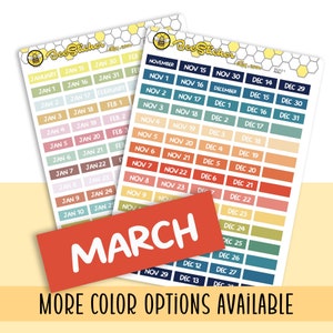 May include: Calendar date stickers in various colours. The stickers have the text "BeeSticker" at the top. A red rectangle with the word "MARCH" is at the bottom. The text "MORE COLOR OPTIONS AVAILABLE" is also visible.