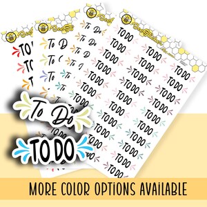 May include: A collection of adhesive planner stickers featuring the text To Do and TO DO in black ink, accented by colourful decorative flourishes. The sheets display a repeating honeycomb pattern at the top with a bee icon and the text BeeSticker.