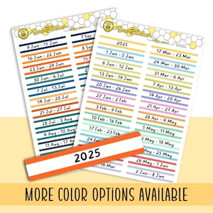 May include: A set of colourful printable planner stickers with dates for 2025. The stickers are in a bee theme with a honeycomb pattern and a bee illustration. The text "Bee Sticker" is at the top of the page.