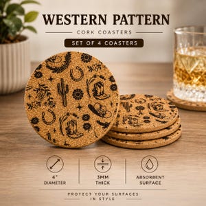 May include: A set of four round cork coasters featuring a black Western-themed pattern of cowboy boots, hats, cacti, and horseshoes. The coasters are 4 inches in diameter and 3mm thick, with an absorbent surface for protecting furniture.