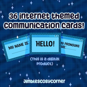 36 Internet Browser Themed Printable Communication cards for neurodivergent and non verbal people