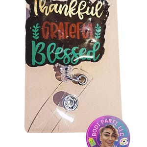 Thankful, Grateful, Blessed badge reel