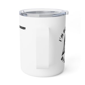 Space Balls Surrounded by Assholes Insulated Coffee Mug, 10oz image 2