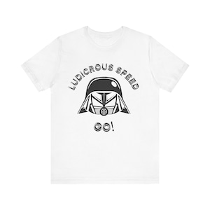 Space Balls Ludicrous Speed men woman kids Unisex Jersey Short Sleeve Tee shirt t-shirt