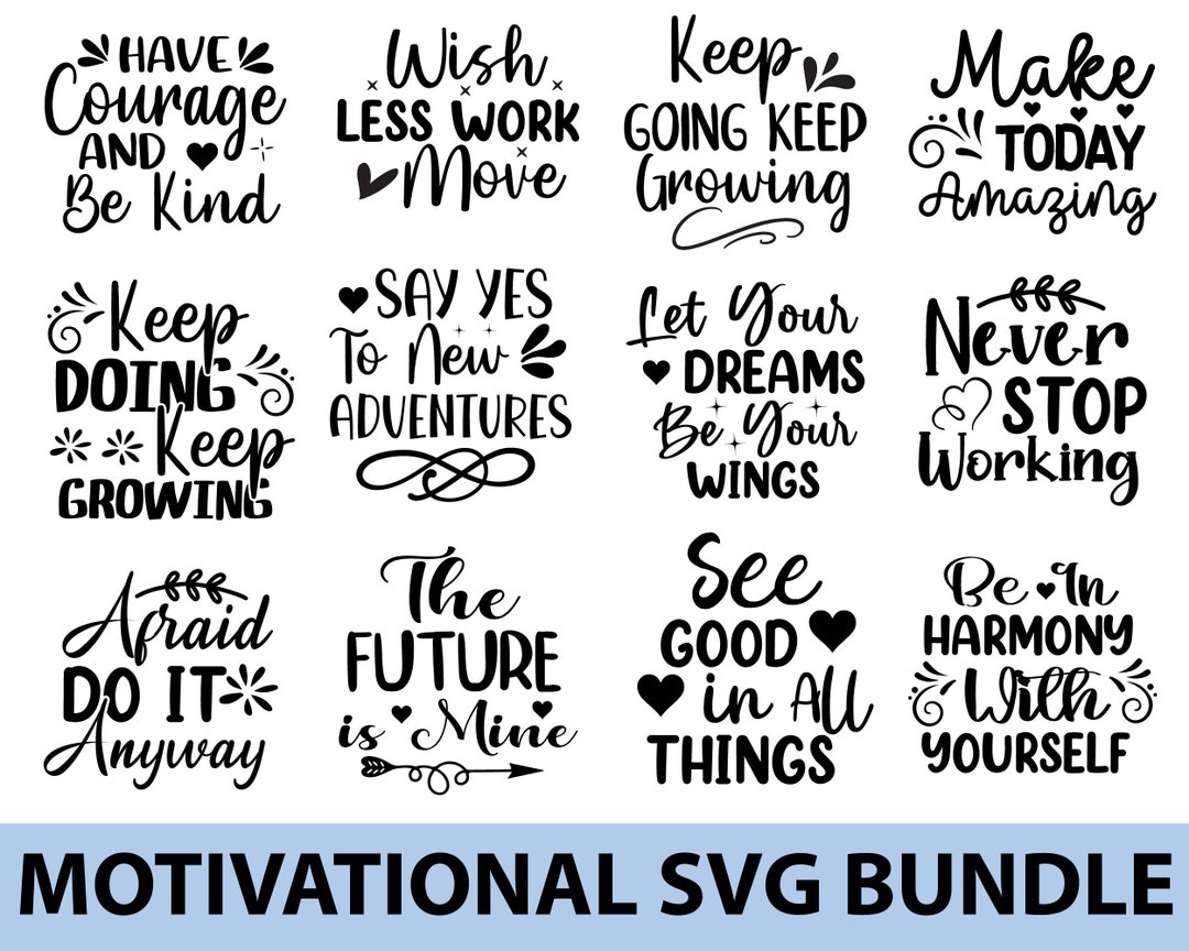 Motivational Quotes Bundle SVG Inspirational Quotes SVG - Etsy