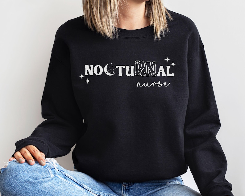 Nocturnal RN Sweatshirt, Night Shift Nurse, Sweater, Funny Sweatshirt for Nurse, Nurse Gift, Registered Nurse Tee, RN Shirt, Nurse Life image 2
