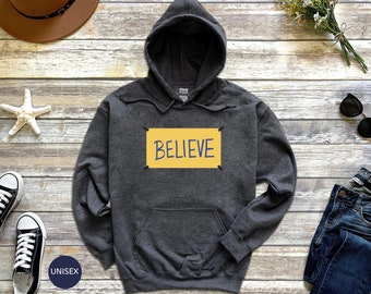 Believe Sweatshirt  and Hoodies - Game Day Sport Shirt, School Soccer Team Tees, Football Player Fan Sweater, Ted T-Shirt