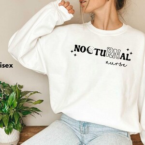 Nocturnal RN Sweatshirt, Night Shift Nurse, Sweater, Funny Sweatshirt for Nurse, Nurse Gift, Registered Nurse Tee, RN Shirt, Nurse Life image 4
