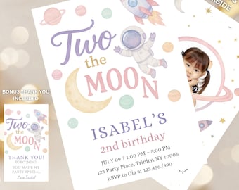 May include: A set of invitations with a space theme, featuring the text "Two the Moon" in purple and pink. The design includes a rocket, astronaut, planets, and a crescent moon. The invitation is for Isabel's 2nd birthday.