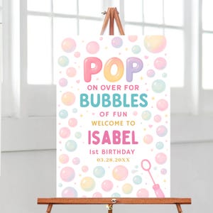 Editable Pop on Over for Bubbles Birthday Welcome Sign, Pastel Bubbles Birthday, Bubbles Birthday Poster, Girl Bubble Birthday Decor,BBS 338