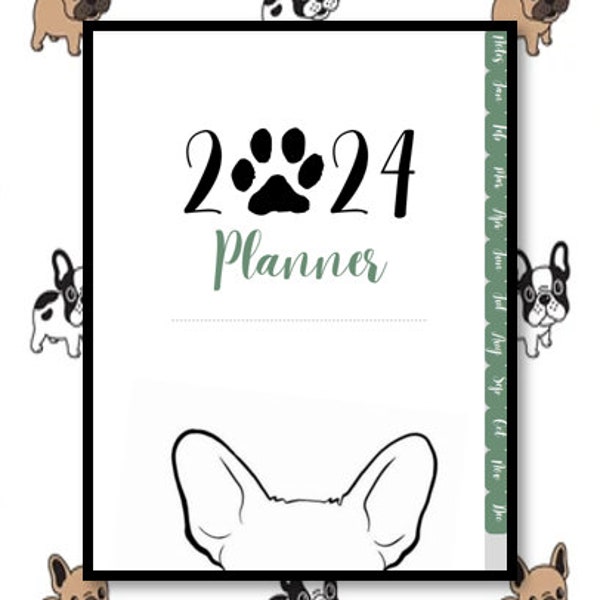 2024 Frenchie Monthly Planner- French Bulldog Planner