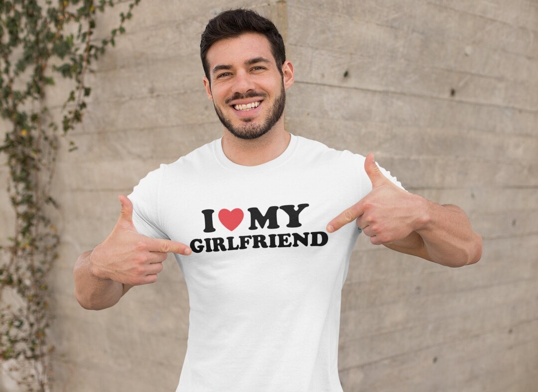 I Love My Girlfriend Tshirt, I Heart My Girlfriend Shirt, Valentine's