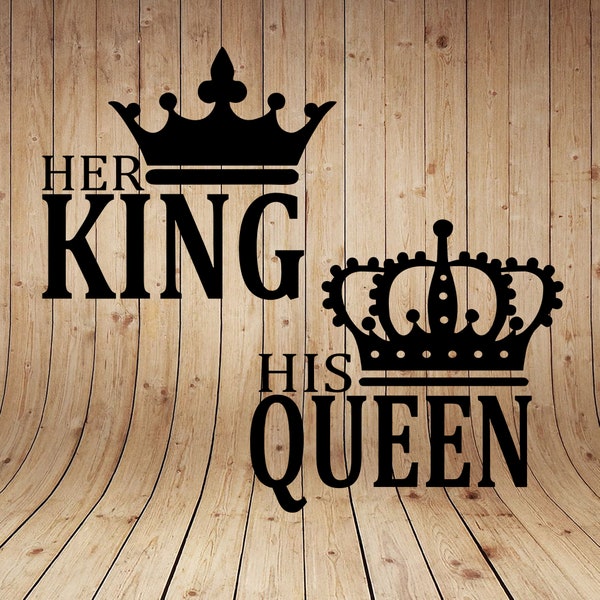 Vector His Queen Her King, Queen King svg, Silhouette Queen King svg, Shirt Couple Svg, Family Shirt svg, Crown svg, Valentine Day Vectors