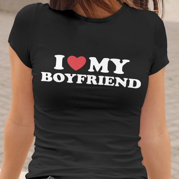 T-shirt J'aime mon petit ami, chemise J'aime ma petite amie, tee-shirt Saint-Valentin, cadeau Saint-Valentin, chemise petit ami pour elle, cadeau Saint-Valentin