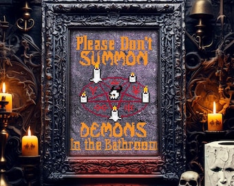 Don't Summon Demons Cross Stitch Pattern: Gothic & Witchy Dark Humor (PDF)