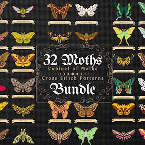 May include: A bundle of 32 moth cross-stitch patterns. The image displays diverse, colourful moth designs, each with a name tag. The text reads "32 Moths Cabinet of Moths Cross Stitch Patterns Bundle."