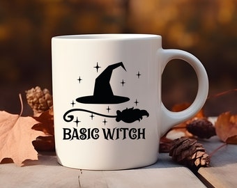 Basic Witch Mug, Witchy Coffee Mug, Funny Halloween Mug, Fall Mug, Gift for Witch, Halloween Witch