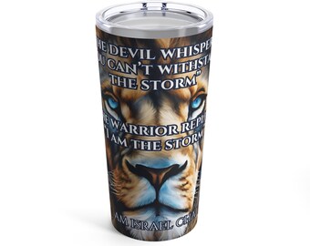 Quote "The Devil Whispers" Lion of Israel Am Israel Chai Hot and cold Gift Tumbler 20oz