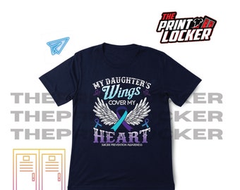 Mental Health Awareness Tshirt, My Daughter's wings cover my heart, Purple and Teal, Semicolon, Suicide Prevention Shirt, Unisex