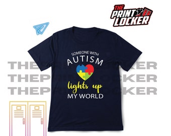 Autism Acceptance awareness tshirt, Someone with Autism Lights up my world, unisex