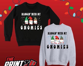 Weihnachten Tshirt/Crewneck, Hängen mit meinen Zwergen, lustige Weihnachtszeit, frohe Weihnachten, gnom, niedliches Weihnachten