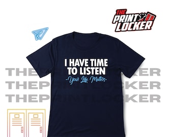 Mental Health Awareness Tshirt, I Have Time to Listen, You matter, Purple and Teal, Semicolon, Suicide Prevention Shirt, Unisex