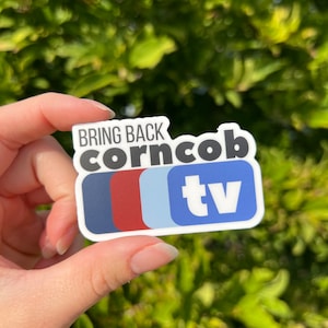 ITYSL | Bring Back Corncob TV Sticker