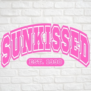 Sunkissed svg, Summer svg, Beach Svg, Sunkissed Varsity svg, Svg for Shirts, Retro summer svg, Sunkissed png, Sublimation, Cut File, dxf,eps