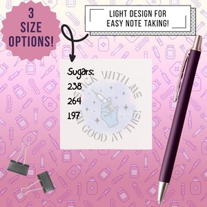 May include: A purple pen and two black binder clips are positioned near a white sticky note with the text "Sugars: 238, 264, 197". The note also features a syringe graphic and the phrase "Stick with me, I'm good at this!" The background is a pink pattern.
