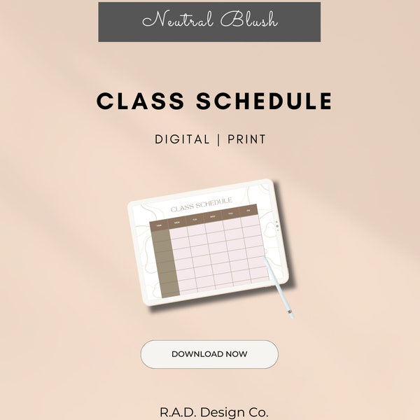 Class Schedule in Neutral Blush